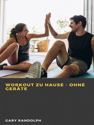 cover image of Workout zu Hause--ohne Geräte